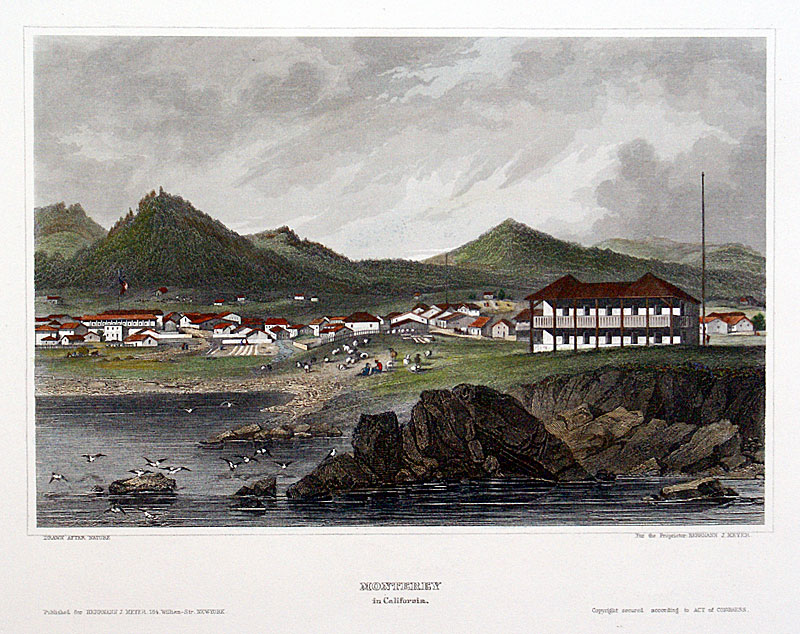 Monterey California view, c 1848-52 - Meyer
